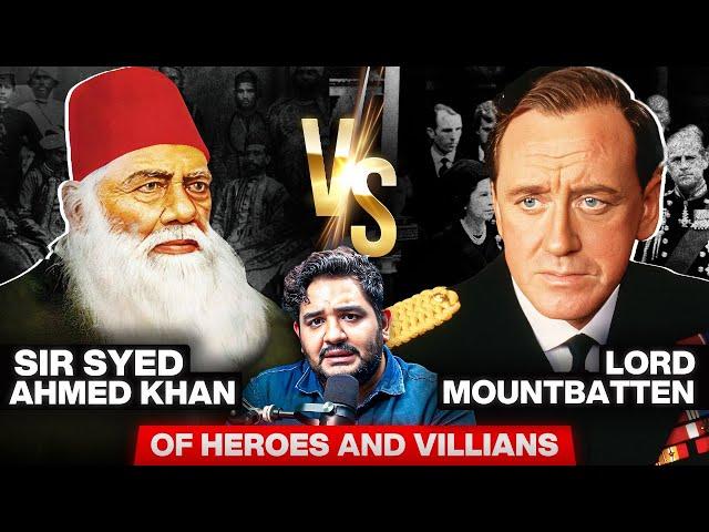 Sir Syed Ahmad Khan, British Colonialism and Pakistan - Of Heroes and Villains Episode 08