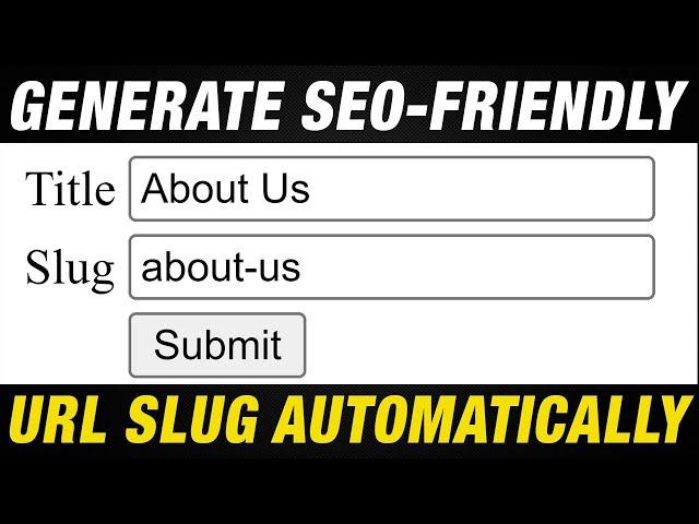 How to Generate SEO-Friendly URL Slug Automatically | PHP Script  | Programming with Vishal