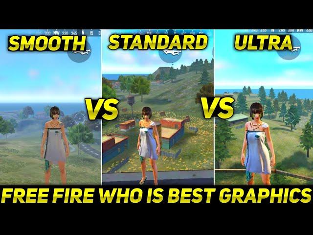 Smooth Vs Standard Vs Ultra Which Is Best Graphics In Free Fire | Free Fire Graphics Comparison