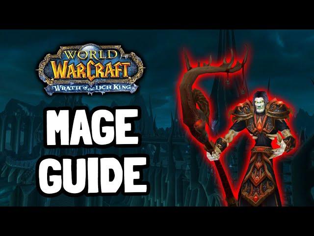 Wotlk Classic Mage Beginner Guide