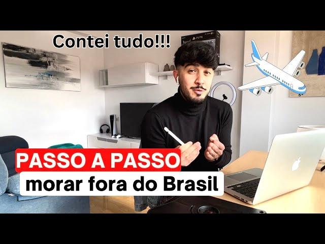 Como morar fora do Brasil em 2024 | PASSO A PASSO ️