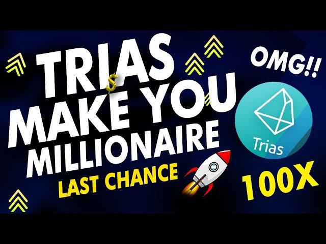 TRIAS WILL MAKE YOU MILLIONAIRE DONT MISS IT | Trias crypto price prediction || ALTCOIN #BITCOIN