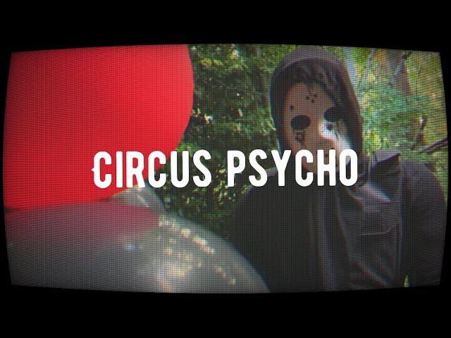 Diggy Graves - Circus Psycho [Official Lyric Video]