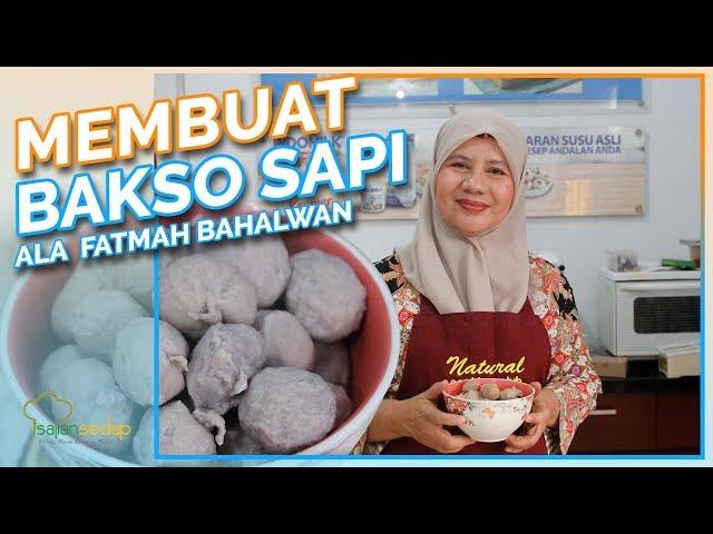Resep Bakso Sapi ala Fatmah Bahalwan dari Natural Cooking Club, Segampang Ini Buatnya!