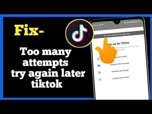 Too many attempts try again later tiktok - Tiktok Login Problem Solved | too many attempts try again