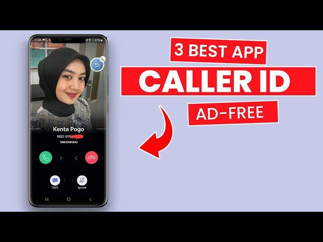 3 Best Free Caller ID Apps For Android