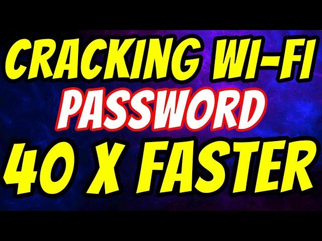 Cracking WPA2 WIFI password 40 times faster | Episode  5 | Ethical WIFI hacking course 2024