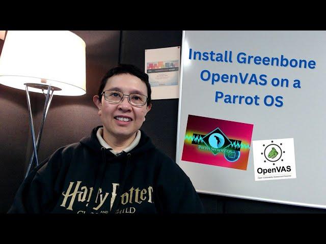 How to install Greenbone OpenVAS on a Parrot OS machine