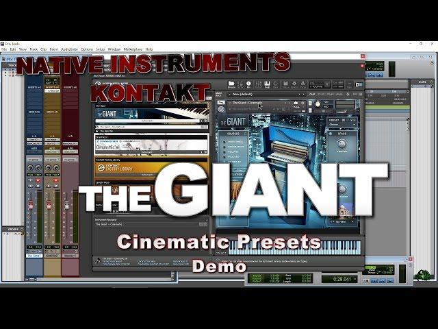 THE GIANT - Cinematic Presets Demo - Native Instruments KONTAKT