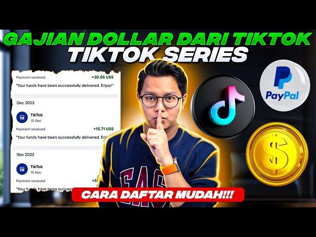 GAJIAN DOLLAR DARI TIKTOK, CARA BARU HASILKAN UANG DARI TIKTOK⁉️ CARA DAFTAR TIKTOK SERIES