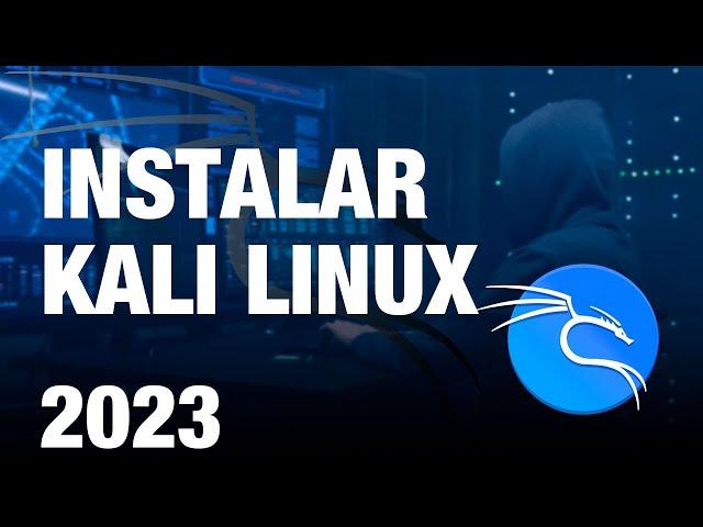 COMO INSTALAR O KALI LINUX 2023 NO VIRTUALBOX