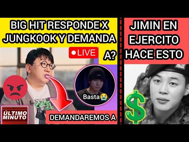 ESCANDALOBIG HIT EXPLOTA Y RESPONDE X JUNGKOOK Y DEMANDA AJIMIN EN EJERCITO DO..noticiasdebts