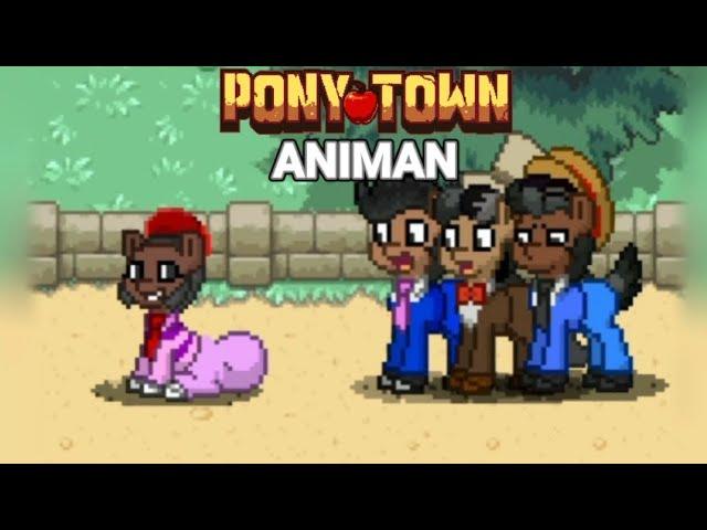 ANIMAN WALKING MEME || PONY TOWN || VIDEO