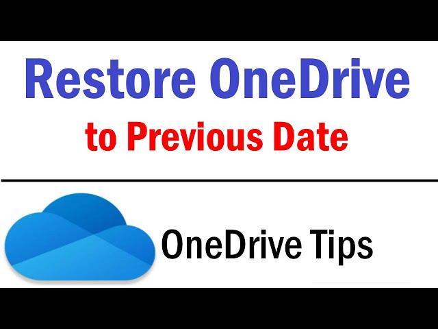 Restore Your OneDrive | How To Restore OneDrive To Previous Date and Time | Recover OneDrive Files