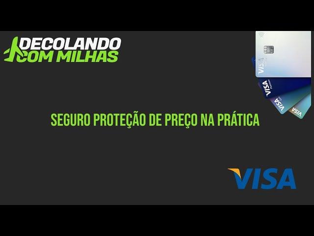 Seguro proteção de preço da Visa: Como solicitar?