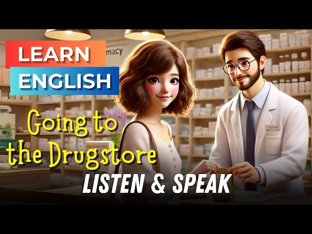 Going to the Pharmacy - Drugstore | Improve Your English | English Listening Skills - Speaking Skill