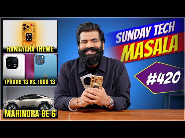 New Gold iPhone 16 Pro Max? | iQOO 13 Vs iPhone 13 | Mahindra BE 6 | STM #421 | Technical Guruji