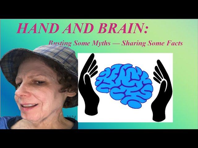 Kate Gladstone: Hand and Brain