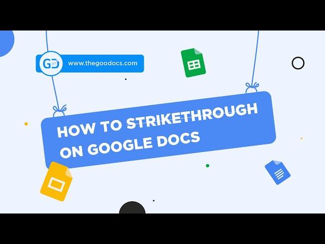 How to strikethrough on google docs