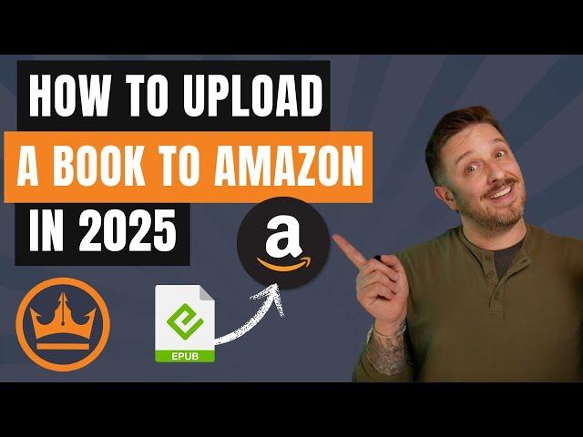 How to Upload a Book to Amazon [in 2025]