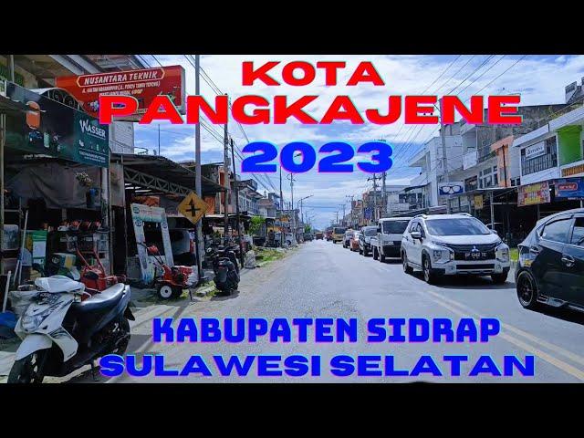 kota pangkajene, kabupaten sidrap, sulawesi selatan 2023.@jejakmotovlogags