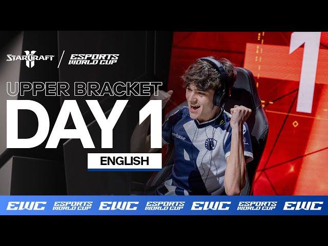 EWC StarCraft II - Day 1 - Group Stage