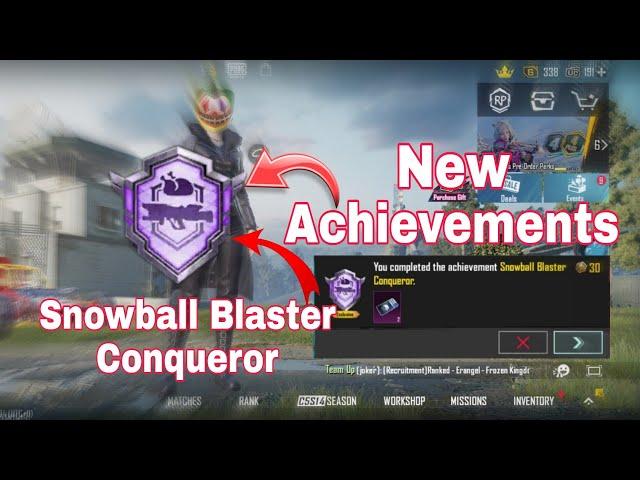 How to complete the Snowball Blaster Conqueror achievement in pubg mobile | new achievements in pubg