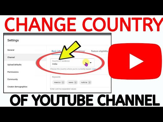 HOW TO CHANGE COUNTRY OF YOUTUBE CHANNEL?