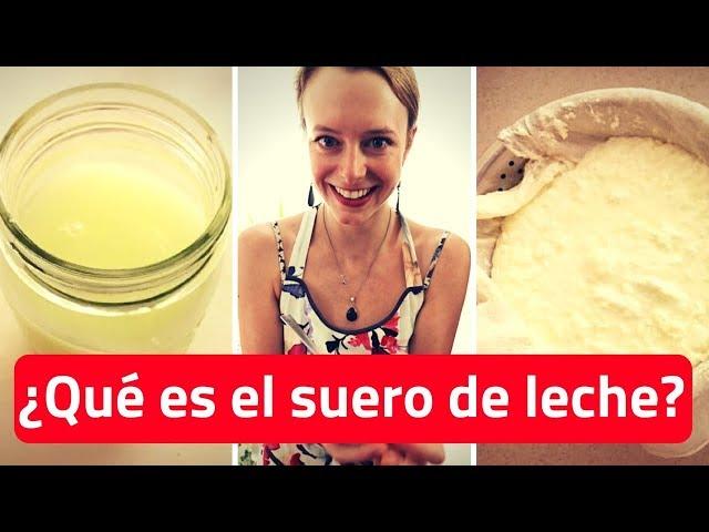 SUERO DE LECHE  - beneficios y usos en la fermentación