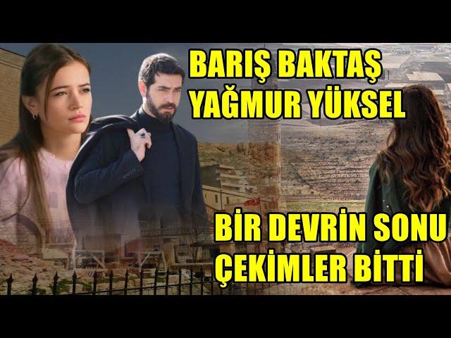 YAĞMUR YÜKSEL BARIŞ BAKTAŞ BİR DEVRİN SONU KAN ÇİÇEKLERİ ÇEKİMLERİ BİTTİ