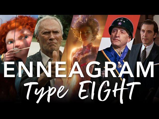 Enneagram Type Eight in Film and Television