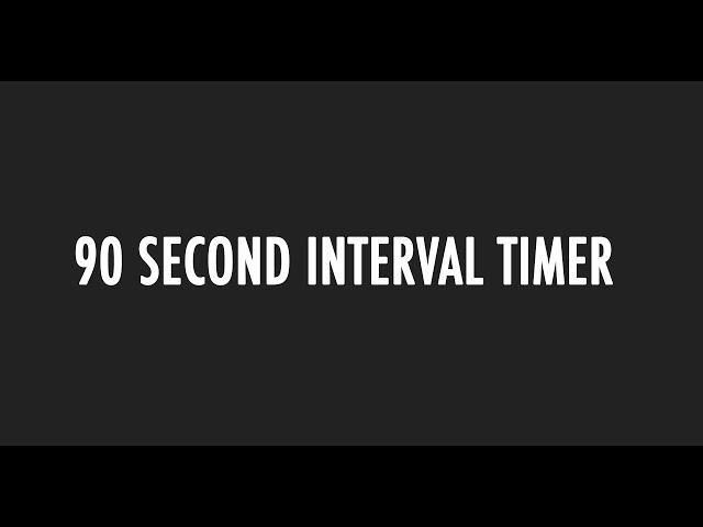 90 second interval timer with beeps
