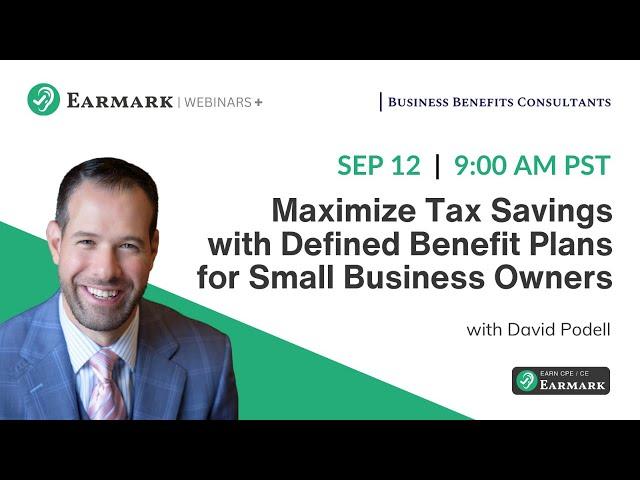 Maximize Tax Savings with Defined Benefit Plans for Small Business Owners