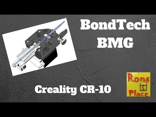 BondTech BMG Final Thoughts - CR-10