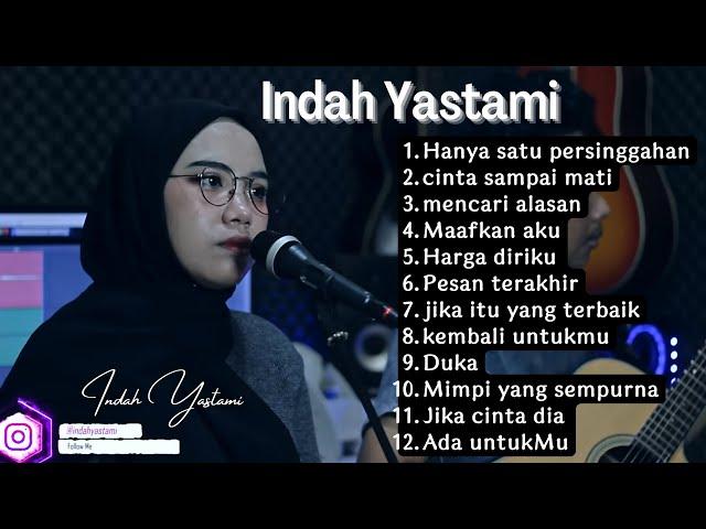 hanya satu persinggahan akustik - INDAH YASTAMI cover akustik