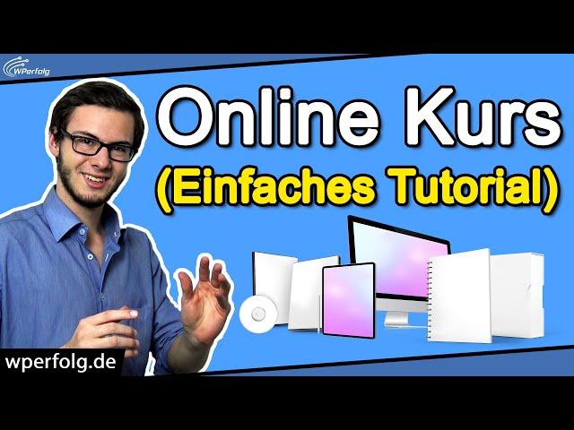 Online Kurs Erstellen (2025): Einfache 6 Schritte Anleitung | A-Z Tutorial |  Mit & ohne WordPress