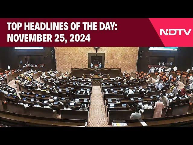 Parliament Session Today | Parliament Winter Session From Today | Top Headlines: November 25, 2024