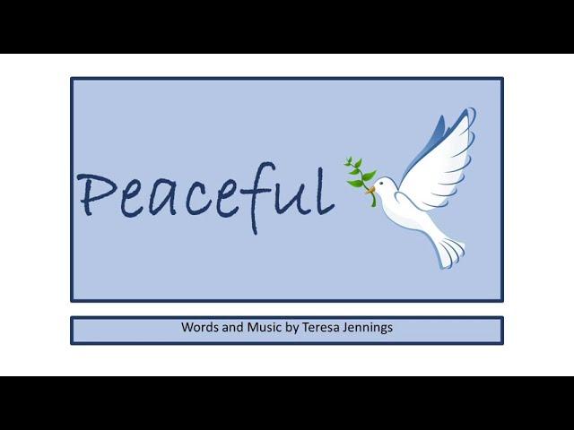 Peaceful (with unison vocals)