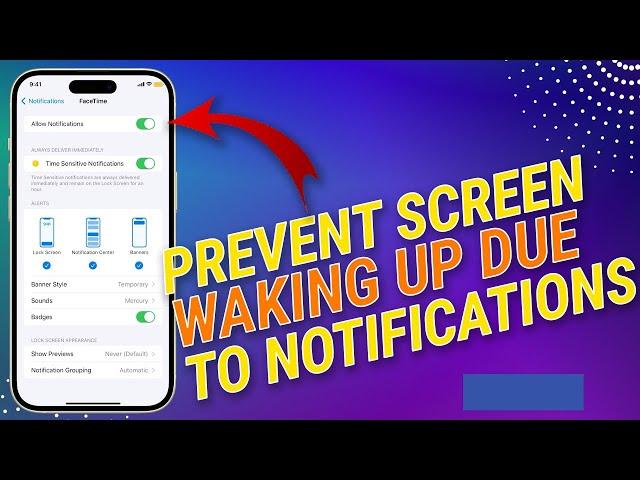 Stop iPhone 15 Lock Screen Notifications from Waking Up the Screen