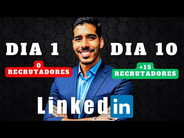 LinkedIn | Se fizer isso, todos os recrutadores irão encontrar o seu perfil!