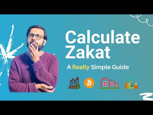 How to Calculate Zakat | A Really Simple Guide