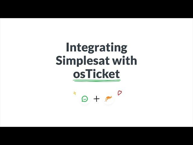 How Simplesat integrates with osTicket