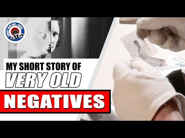 Very Old Negative Find - A Short Story