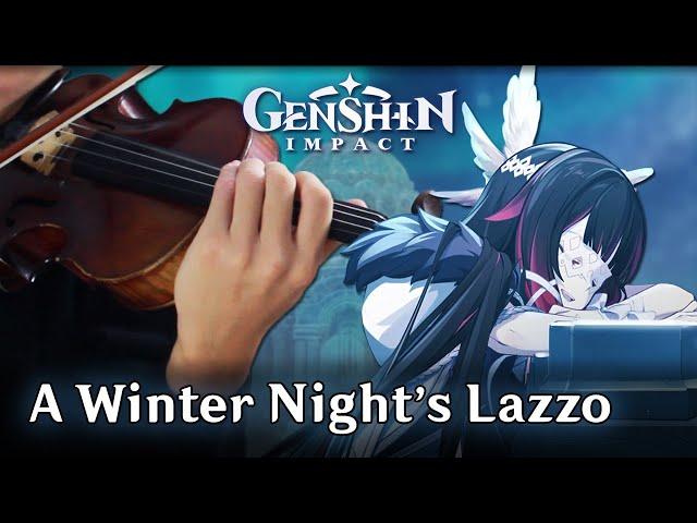 A Winter Night's Lazzo (Violin & Cello Cover) | Genshin Impact