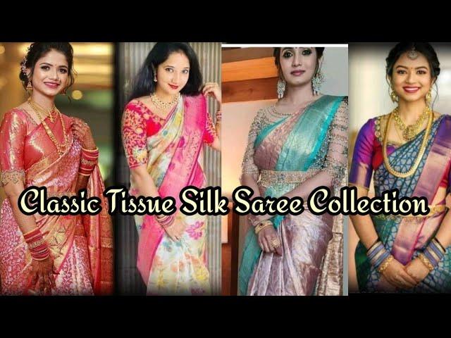 Classic tissue silk saree collection @Stree Fashion Corner