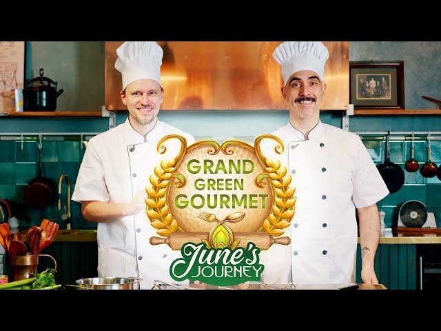 Grand Green Gourmet Challenge - June's Journey