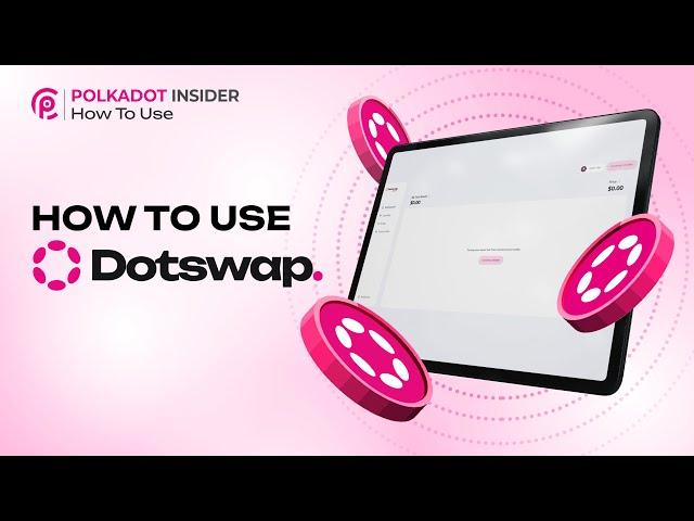 Exploring Dotswap - The New Asset Hub DEX On Polkadot