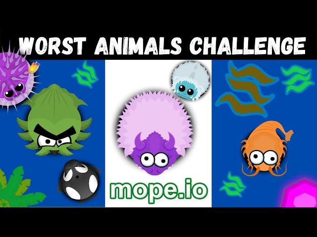 THE ULTIMATE WORST ANIMALS ONLY CHALLENGE in MOPE.IO!