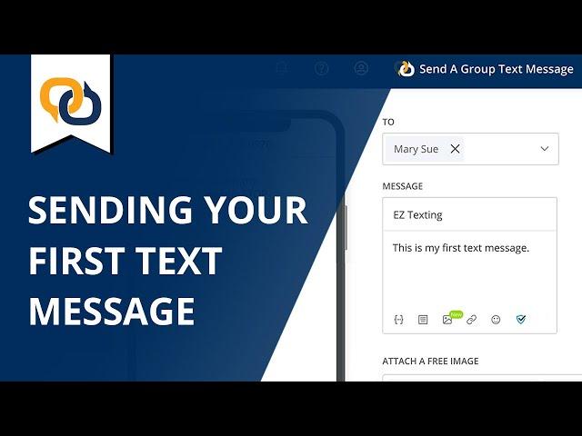 Sending Your First Text Message | EZ Texting Tutorial