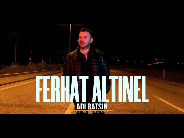 Ferhat ALTINEL - ADI BATSIN BU SEVDANIN